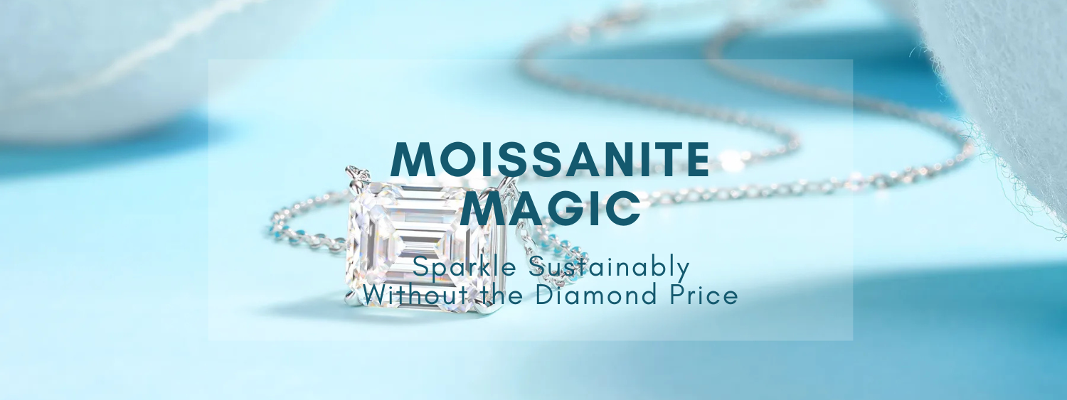 Moissanite Magic: Sparkle Sustainably Without the Diamond Price
